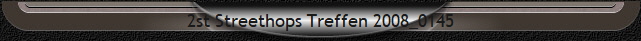 2st Streethops Treffen 2008_0145