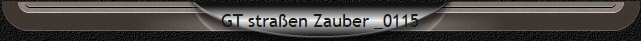 GT straen Zauber _0115