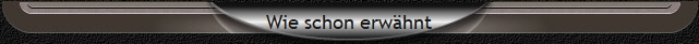Wie schon erwhnt